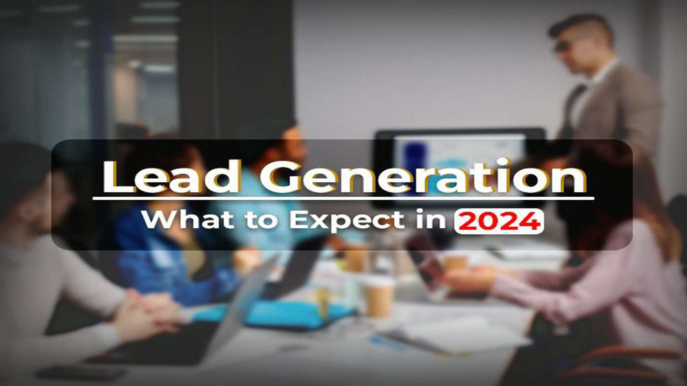 Lead Generation Campaign