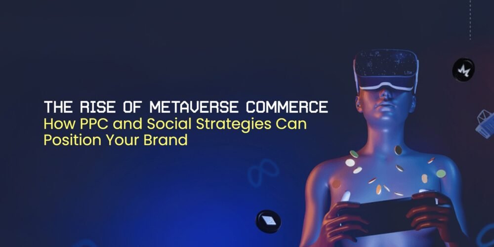 Metaverse Commerce 2026