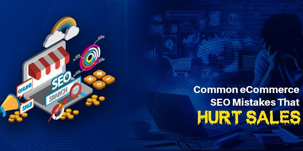 ecommerce seo mistakes