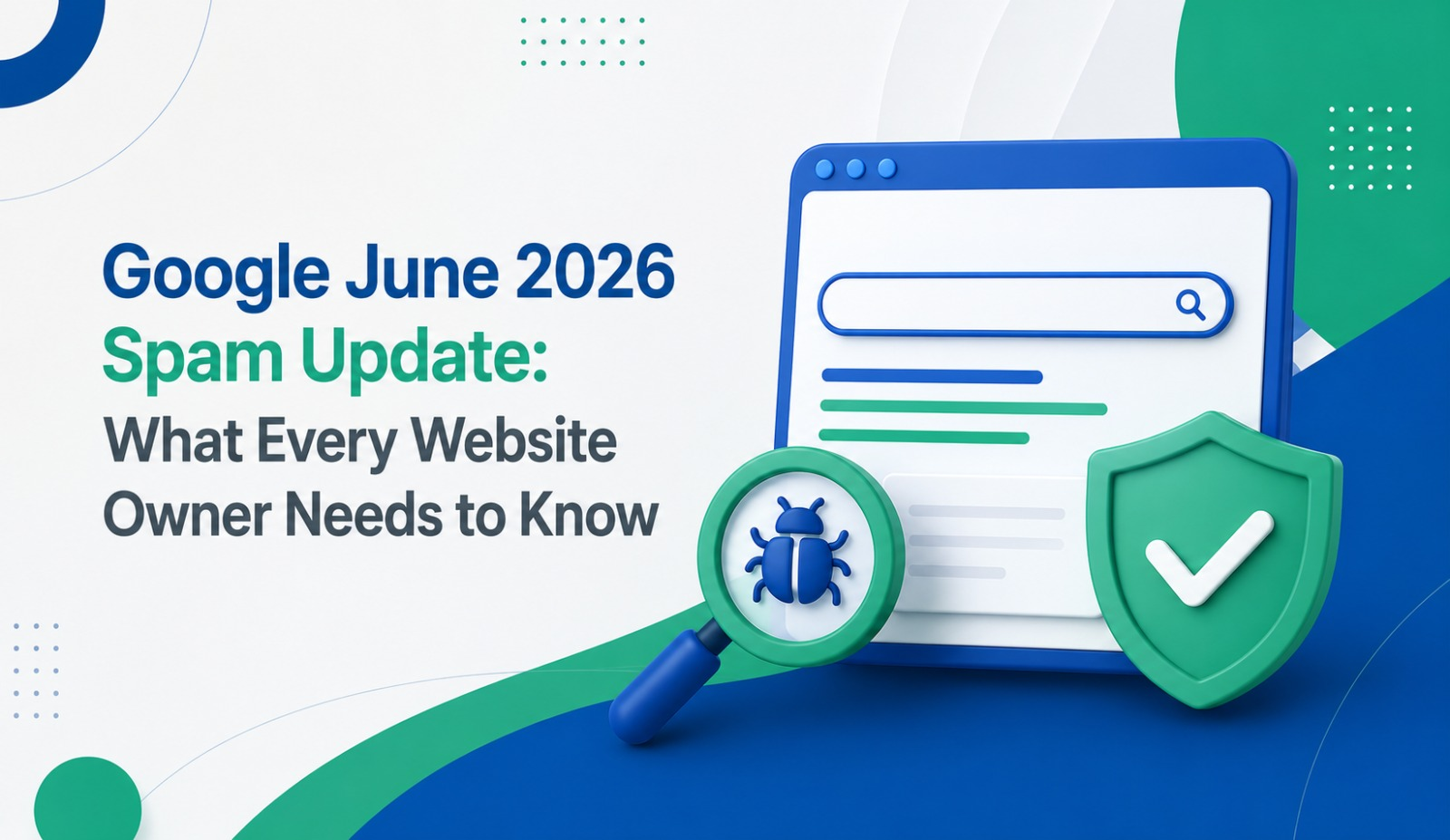 Google june 2026 spam update for website owners and seo professionals,